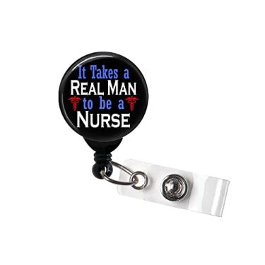 Imagem de It Takes a Real Man to be a Nurse - Carretel retrátil de crachá com clipe giratório e cordão extra longo de 86 cm - Suporte de crachá/murse/enfermeiro/RN