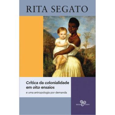 Imagem de Crítica Da Colonialidade Em Oito Ensaios