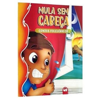 Imagem de Contos folclóricos - mula sem cabeça - Vale Das Letras, 3