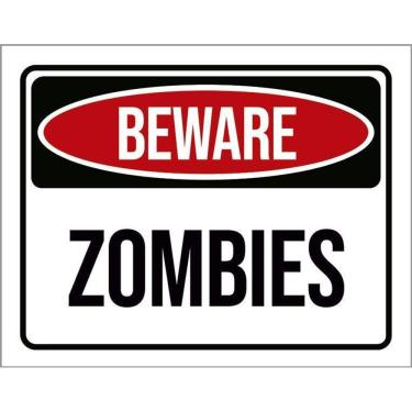 Imagem de Placa Decorativa - Beware Zombies Perigo Zumbis 36X46