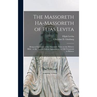 Imagem de The Massoreth Ha-massoreth of Elias Levita