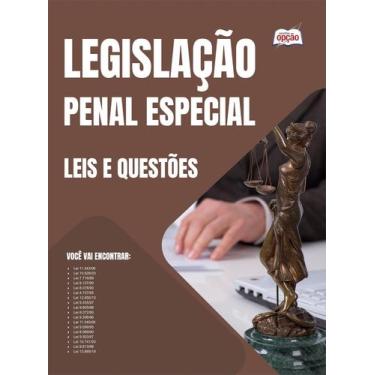 Imagem de Leis e Questões - Legislação Penal Especial - Apostilas Opção