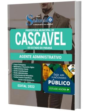 Imagem de Apostila Prefeitura Cascavel Pr - Agente Administrativo