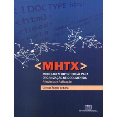 Imagem de Livro - Mhtx - Modelagem Hipertextual Para Organizacao De Documentos, 