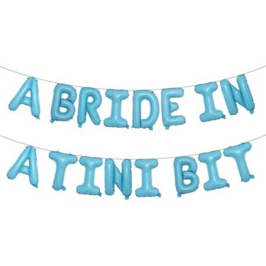 Imagem de A Bride in A Tini Bit Balões de letras para decoração de festa de despedida de solteira com tema Espresso Martini (A BRIDE IN A TINI BIT Light Blue)