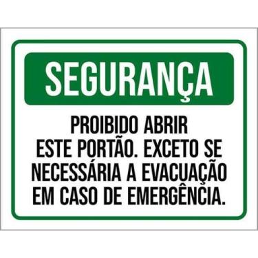 Imagem de Kit 5 Placas Segurança Proibido Abrir Portão Evacuação - Sinalizo