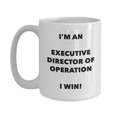 Imagem de Caneca I'm an Executive Director Of Operation I win - Caneca de café divertida - ideia de presente de aniversário de Natal mordaça