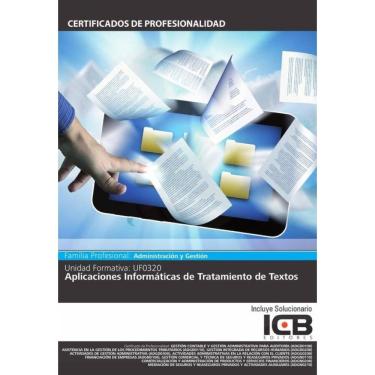 Imagem de UF0320: Aplicaciones Informáticas de Tratamiento de Textos (Word 2010) - Espanhol