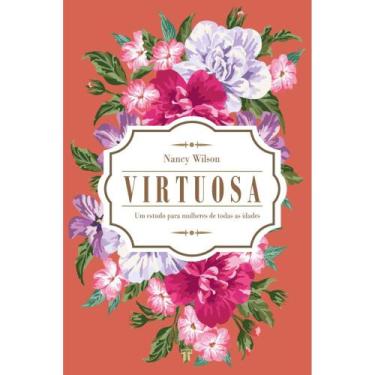 Imagem de Virtuosa: um estudo para mulheres de todas as idades - Trinitas