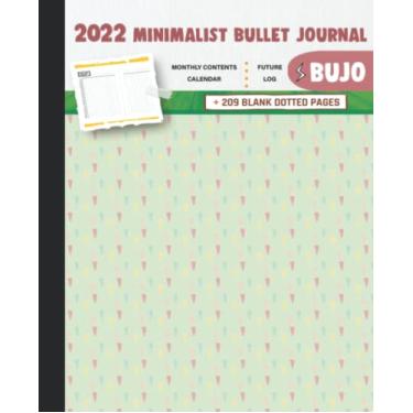 Imagem de 2022 Minimalist Bullet Journal/BUJO with Happy Celebration in A Green Background Cover: Basic Bujo | Classic Bullet Journal Help You Organize Your ... And Dotted Pages | 240 Pages | 7.5 * 9.25