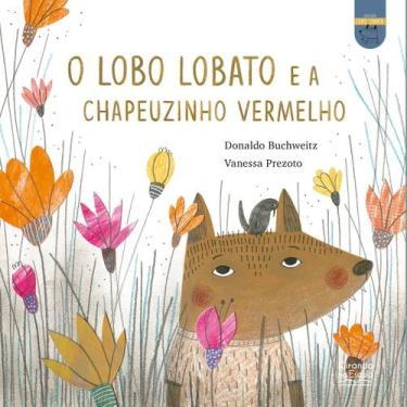 Imagem de Livro - O Lobo Lobato e a Chapeuzinho Vermelho