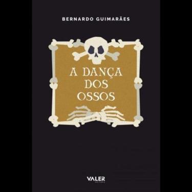 Imagem de A Dança Dos Ossos