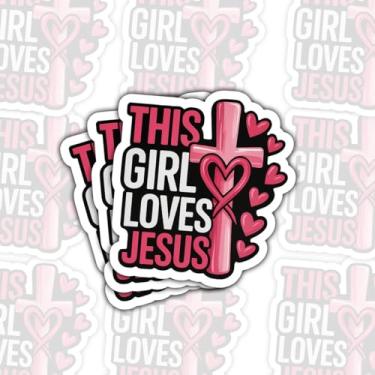 Imagem de 3 peças, adesivo This Girl Loves Jesus, cruz rosa, coração, fé cristã, citação religiosa, adoração, amor, Jesus, bolha, carta, decalque para mulheres, adolescentes, crentes, laptop, garrafa de água