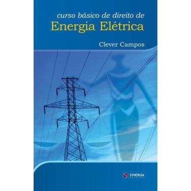 Imagem de Curso Básico De Direito De Energia Elétrica - Synergia