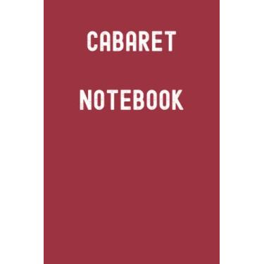 Imagem de Cabaret Notebook: Chilli Pepper Red Matte Finish Lined Journal, 120 Pages, 6 x 9, Gift For Thinkers, List Makers and Doers (Cabaret Notebook Journal)