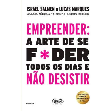 Imagem de Empreender: a Arte De Se F*der Todos Os Dias e Não Desistir - Um Manual De Sobrevivênci...