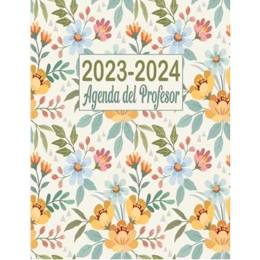 Imagem de Agenda del Profesor 2023-2024: Planificador para Profesores y Maestras - Organización del año escolar 2023-2024 - Formato A4