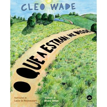 Imagem de O que a Estrada me disse