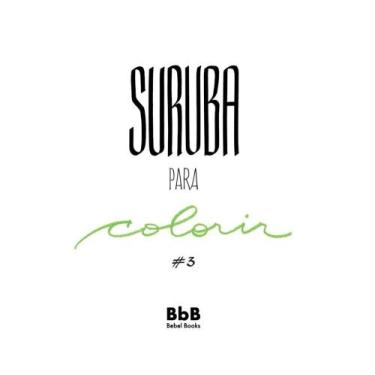 Imagem de Suruba para colorir 3 - BEBEL BOOKS, 3