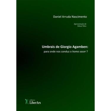Imagem de Umbrais De Giorgio Agamben: Para Onde Nos Conduz O