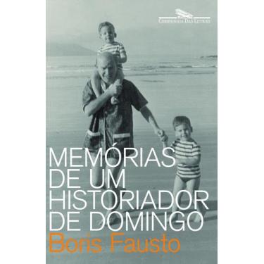 Imagem de Livro - Memórias de um historiador de domingo