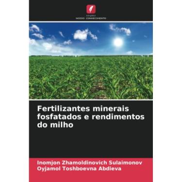 Imagem de Fertilizantes minerais fosfatados e rendimentos do milho