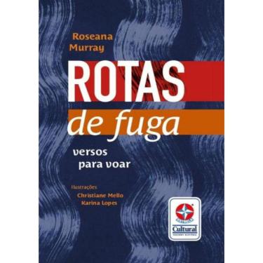Imagem de Rotas De Fuga : Versos Para Voar