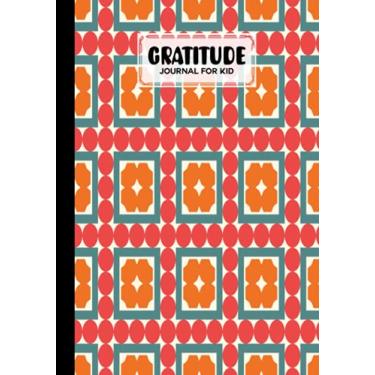 Imagem de Gratitude Journal For Kids: Gratitude Journal For Kids Squares Cover, A Journal to Teach Children to Practice Gratitude and Mindfulness, 121 Pages, Size 7" x 10" by Wilfried Brandl