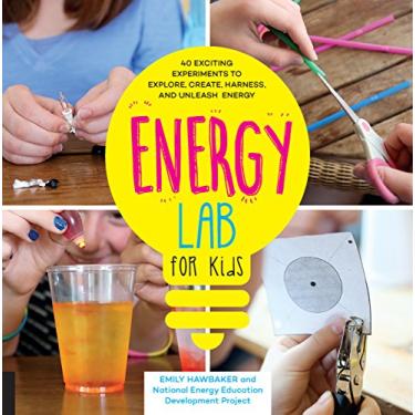 Imagem de Energy Lab for Kids: 40 Exciting Experiments to Explore, Create, Harness, and Unleash Energy (English Edition)