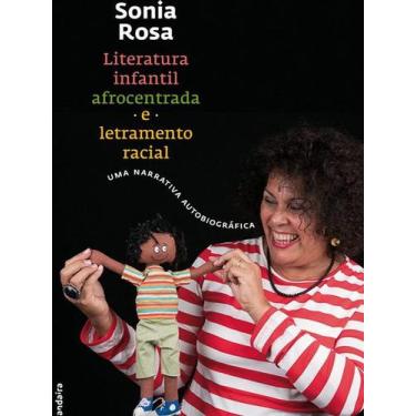 Imagem de Livro Literatura Infantil Afrocentrada e Letramento Racial - Uma narra