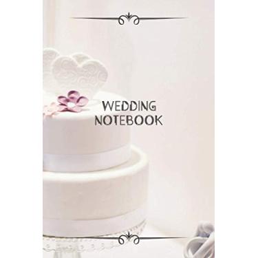 Imagem de Wedding notebook planner. The big day!: (200 pages 6x9in)