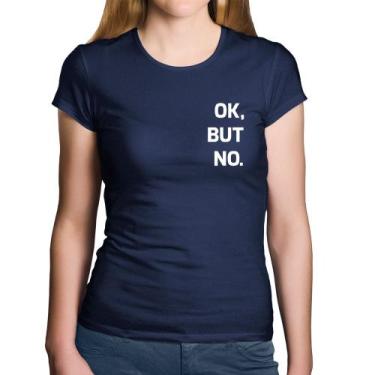 Imagem de Baby Look Algodão Ok, but no. - Foca na Moda, Marinho, G