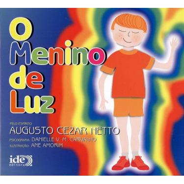 Imagem de O Menino de Luz - Livro Infantojuvenil - IDE