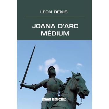 Imagem de Livro - Joana D'arc médium