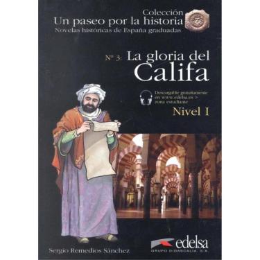 Imagem de Gloria Del Califa, La + Audio Descargable - Nueva Edicion