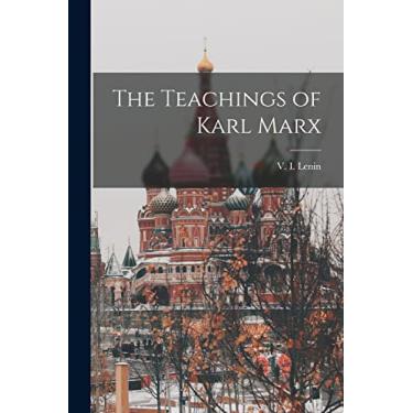 Imagem de The Teachings of Karl Marx