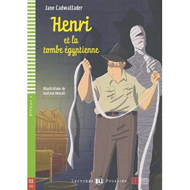 Imagem de Henri et la tombe egyptienne. Per la Scuola media. Con File audio per il download: Henri et la tombe egyptienne + downloadable multim