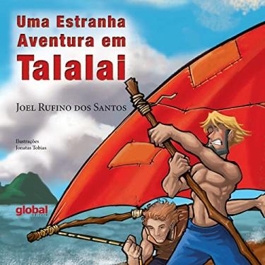 Imagem de Uma estranha aventura em talalai (Joel Rufino dos Santos)