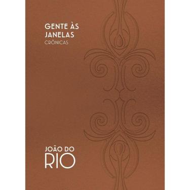 Imagem de Gente às Janelas - Crônicas