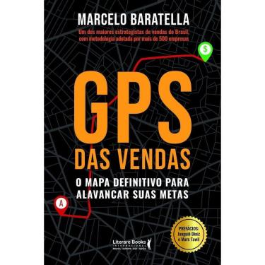 Imagem de GPS das Vendas - O Mapa Definitivo Para Alavancar Suas Metas