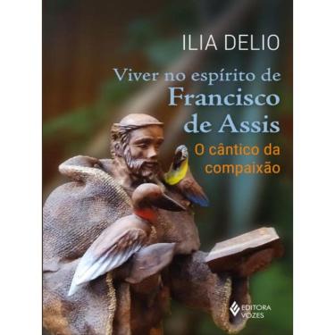 Imagem de Viver No Espírito De Francisco De Assis