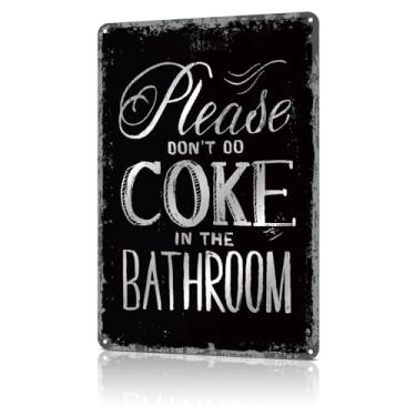 Imagem de Azppan Placa de banheiro Please Don't Do Coke in the Bathroom Cool Funny Room Decor Retro Tin Signs for College Dorm Man Cave Poster Toilet Accessories Home Wall Signs Gifts 8X12 polegadas