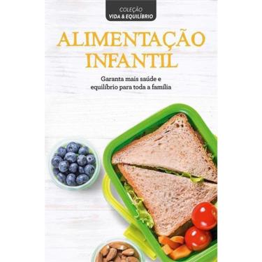 Imagem de Alimentação Infantil - Coleção Vida E Equilíbrio