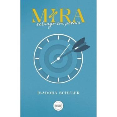 Imagem de Mira Estrago Em Poesia