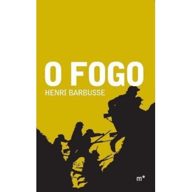 Imagem de o Fogo - Diário De Um Pelotão - MUNDAREU EDITORA, Sortido
