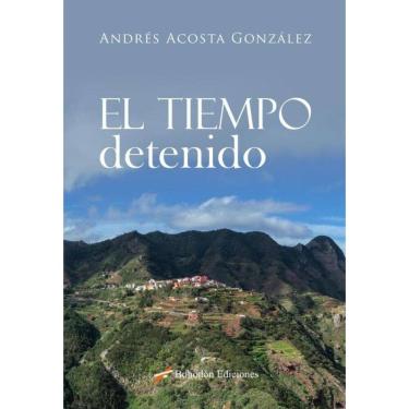 Imagem de El tiempo detenido - Espanhol