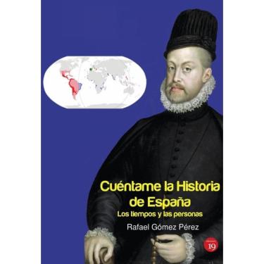 Imagem de Cuéntame la Historia de España. Los tiempos y las personas-Espanhol