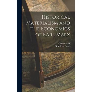 Imagem de Historical Materialism and the Economics of Karl Marx