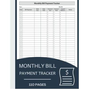 Imagem de Monthly Bill Payment Tracker: Simple Monthly Bill Payment Tracker And Ledger | Debt Tracker Keeper Log Book For Budgeting Financial,8.5 x 11 Inch 110 Pages | Monthly Bills Planner And Organizer