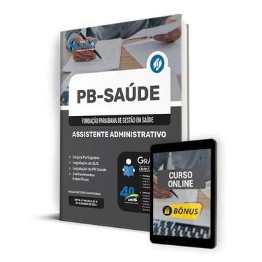 Imagem de Apostila PB Saúde 2024 - Assistente Administrativo - Editora Solução